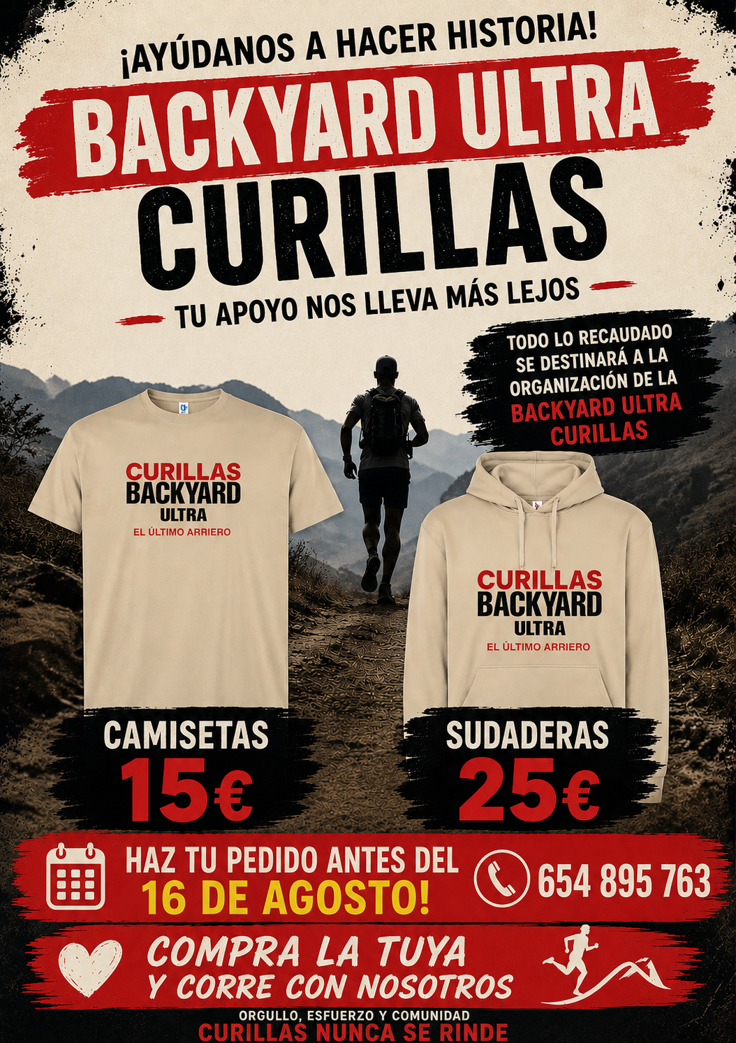 Cartel de camisetas y sudaderas de apoyo a la Backyard Ultra Curillas