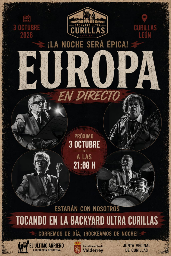 Cartel del concierto de Europa en la Backyard Ultra Curillas